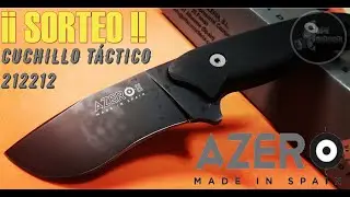 😍❗SORTEO CUCHILLO T&Aacute;CTICO AZERO 212212, CUCHILLO DE CALIDAD Y VERSATILIDAD❗😍
