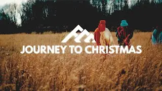 Journey To Christmas