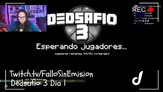 DEDSAFIO 3 DIA 1 ( LOSER POV ) / VOD Twitch:FalloSinEmision