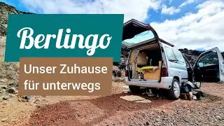 Reisen & Wohnen im BERLINGO &ndash; Minimalismus, Freiheit & Komfort auf vier R&auml;dern