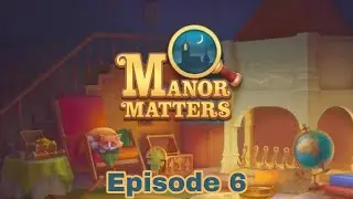 Manor Matters Gameplay. Episode 6. Carl Room Makeover. My Gaming Town.