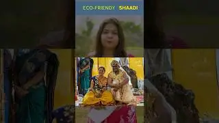 ECO- FRIENDLY SHAADI : Sustainable And Plastic Free Wedding #shorts #facts #ecofriendly #wedding