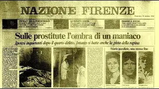 Mostro di Firenze - Le mondane uccise a Firenze dal 1982 al 1984