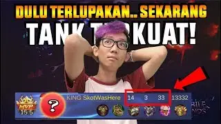 DULU TANK INI PALING DILUPAKAN SEKARANG JADI TERKUAT & IMBA! - Mobile Legend