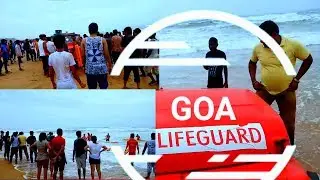 LIFEGUARDS Rescued 3peoples at calanguat beach goa 12-08-2017