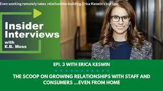 InsiderInterviews Epi3 Erica Keswin