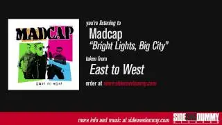 Madcap - Bright Lights, Big City (Official Audio)