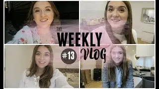 Weekly Vlog #13: What a Fab Week!