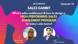 What is Sales Enablement? How to design a high-performing Sales Enablement program for remote teams?