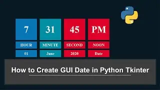 How to Create GUI Date in Python Tkinter 