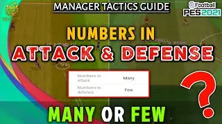 NUMBERS IN ATTACK & DEFENSE | MANY, MEDIUM OR FEW | FULL GUIDE WITH GAMEPLAY | PES 2021 MOBILE