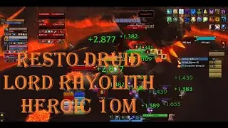 Versus - Firelands Lord Rhyolith 10-Man Resto Druid POV