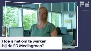 Hoe is het om te werken bij FD Mediagroep?