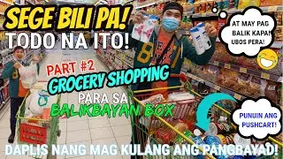 Part 2 - Grocery Shopping Panlagay Balikbayan Box | UAE Abu Dhabi to Pinas | Balikbayan Box