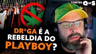 Dorga &eacute; coisa de playboy? Ma&ccedil;onaria e o Legalize J&aacute;