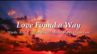 Love Found a Way