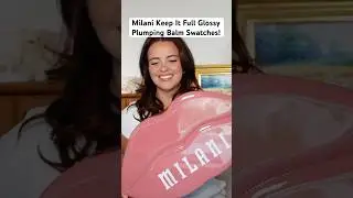 Milani Keep It Full Glossy Plumping Balms #milani #drugstoremakeup #drugstore #makeup #beauty