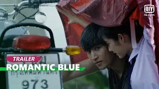 Romantic Blue The Series - Official Trailer INDO SUB | iQIYI Indonesia