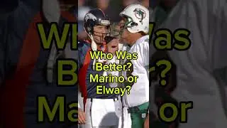 Who Was Better? Marino or Elway? #shorts #shortsfeed #nfl #football #viral #viralvideo