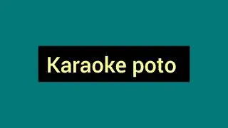 karaoke poto ,por  quien me dejas..invasores de nuevo leon