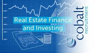 Real Estate Finance and Investing roles with Cobalt Recruitment