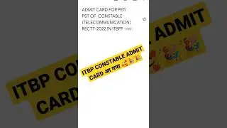 ITBP constable admit card आ गया 🎉🥰🎉#itbp#itbptelecom #itbpconstabletelicom #ssc #army #cisf