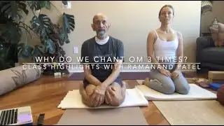 Why do we chant OM 3 times - Highlights with Ramanand Patel