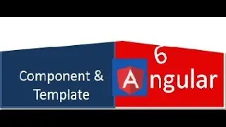Angular 2+ - Component and Template