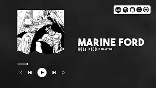 Holy Kidd - Marine Ford feat. BakaHyuga (AMV One Piece)