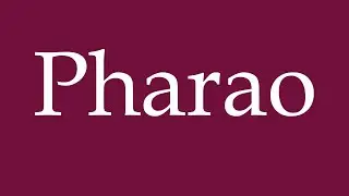 How to Pronounce ''Pharao'' (Pharaoh) Correctly in German