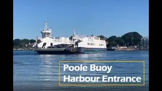 Harbour Entrance Clips #1 - Dorset Belle, Sandbanks Ferry, Atlas Wind, Condor Ferry