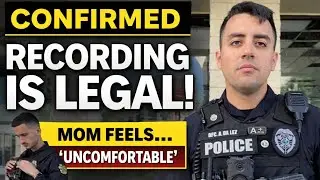 Police Confirms Recording Is LEGAL &mdash; Mom Gets Uncomfortable 😳