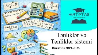 Tənliklər və Tənliklər sistemi— 2019-2025 Buraxılış İmtahanı Sualları