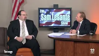 The Sam Lesante Show - Hazleton Mayor Jeff Cusat