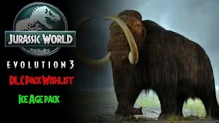 Jurassic World Evolution 3 DLC Pack Wishlist - Ice Age pack