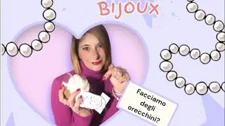 Facciamo degli orecchini?