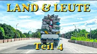 Überwintern auf den Philippinen - Teil 32 - LAND UND LEUTE Teil 4