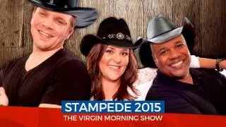 The VIRGIN Morning Show 2015 Stampede Song
