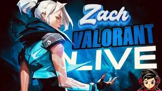 🔴 VALORANT LIVE STREAM 🔥 | RANK PUSH | INSANE CLUTCHES | OP AIM | zachiSLIVE