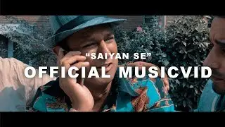 SAIYAN SE - HAARINDERNAAD FT. NARSINGH (OFFICIAL VIDEO)