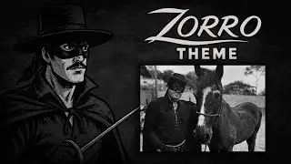 ZORRO THEME (1957 TV Series) - COVER