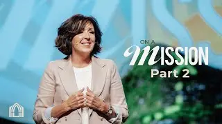 On A Mission Pt.2 | Lead Pastor Amie Dockery
