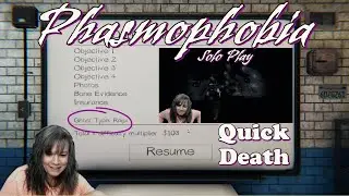 Phasmophobia Game Play Episode 22 | Level 42 Intermediate Solo | Quick Death on Ridgeview Road House