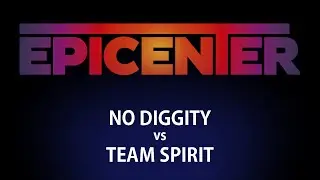 No Diggity vs Team Spirit Game 1 - Epicenter EU&CIS Q - @TobiWanDOTA @RyuuDota