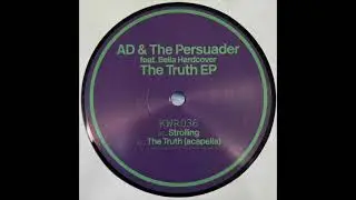 AD & The Persuader  Strolling