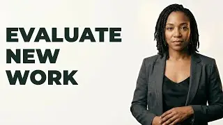 How To Evaluate New Creative Opportunities Against Current Work?
