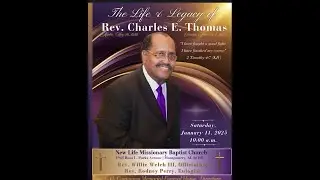 Pastor Charles E.  Thomas&rsquo; Homegoing Celebration