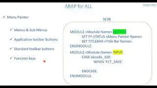 Video 32: ABAP - Module Pool Programming Part 3 (Menu Painter)