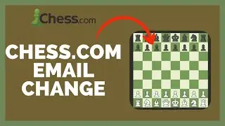 Change Email Address On Chess.com: How To Change Email Address On Chess.com Account 2023?