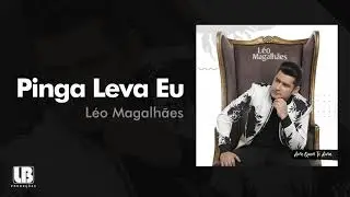 L&eacute;o Magalh&atilde;es - Pinga Leva Eu (CD 2020)